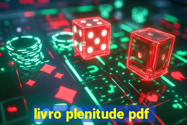 livro plenitude pdf